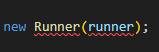 new Runner (runner)
